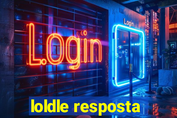 loldle resposta